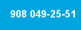908 049-25-51